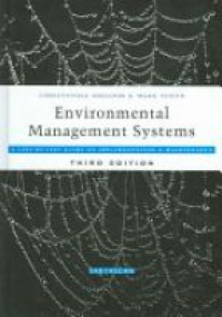 Sheldon - Environmental Management Systems: A Step by Step Guide to Implementation and Maintenance