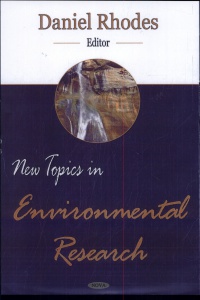 Daniel Rhodes - New Topics in Environmental Research