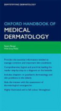 Burge S. - Oxford Handbook of Medical Dermatology 