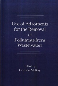 MCKAY - Use of Adsorbents for the Removal of Pollutants from Wastewater