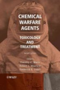 Marrs T. - Chemical Warfare Agents: Toxicology and Treatment