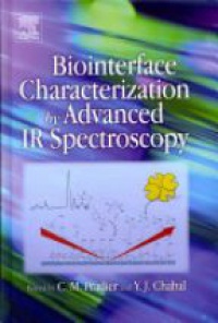 Pradier, C.-M. - Biointerface Characterization by Advanced IR Spectroscopy