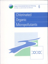 R M Harrison, R E Hester - Chlorinated Organic Micropollutants