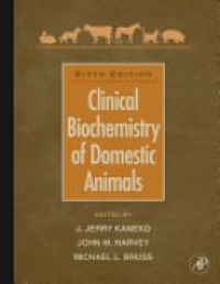Kaneko J. - Clinical Biochemistry of Domestic Animals