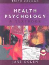 Ogden J. - Health Psychology. A Textbook