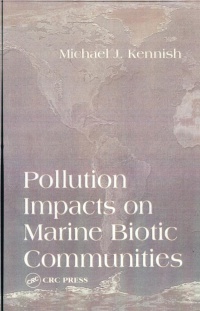 KENNISH - Pollution Impacts on Marine Biotic Communities