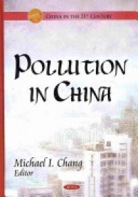 Michael I Chang - Pollution in China