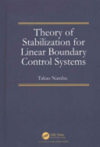 NAMBU - Theory of Stabilization for Linear Boundary Control Systems