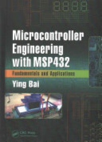 BAI - Microcontroller Engineering with MSP432: Fundamentals and Applications