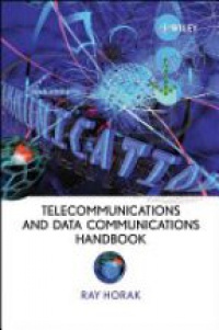 Horak R. - Telecommunications and Data Communications Handbook