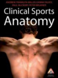 Franklyn- Miller - Clinical Sports Anatomy