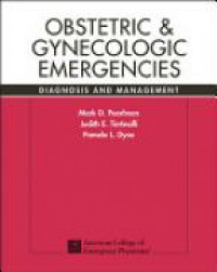 Pearlman M. D. - Obstetric and Gynecologic Emergencies Diagnosis and Management