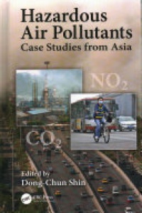 Dong-Chun Shin - Hazardous Air Pollutants: Case Studies from Asia