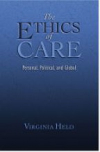 Held V. - The Ethics of Care