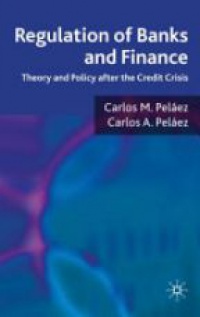 Peláez - Regulation of Banks and Finance