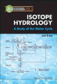 Gat Joel R - Isotope Hydrology: A Study Of The Water Cycle