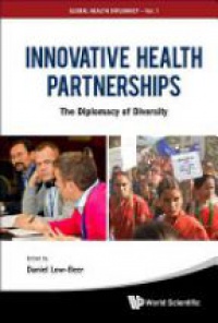Low-beer Daniel - Innovative Health Partnerships: The Diplomacy Of Diversity