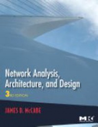 McCabe, James D. - Network Analysis, Architecture, and Design