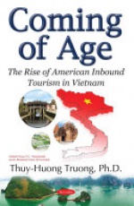Coming of Age: The Rise of American Inbound Tourism in Vietnam