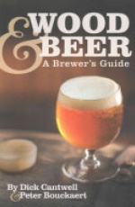 Wood & Beer: A Brewers Guide