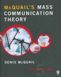 McQuail D. - McQuail´s Mass Communication Theory