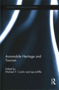 Michael V. Conlin, Lee Jolliffe - Automobile Heritage and Tourism