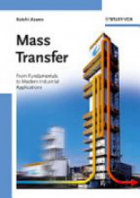 Asano K. - Mass Transfer: From Fundamentals to Modern Industrial Applications