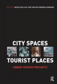 Bruce Hayllar, Tony Griffin, Deborah Edwards - City Spaces - Tourist Places