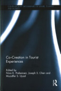 Nina K Prebensen, Joseph S Chen, Muzaffer S Uysal - Co - Creation in Tourist Experiences