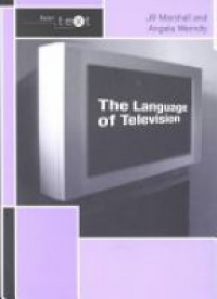 Marshall J. - The Language of Television