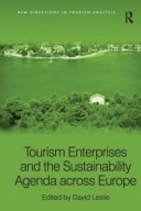 David Leslie - Tourism Enterprises and the Sustainability Agenda across Europe