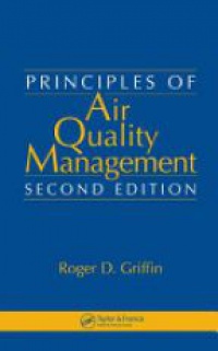 Griffin R.D. - Principles of Air Quality Management, Second Edition