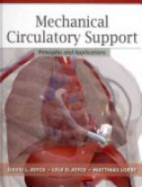 Joyce D. - Mechanical Circulatory Support: Principles and Applications