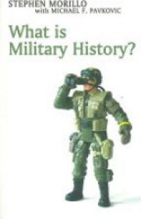 Morillo S. - What is Military History ?