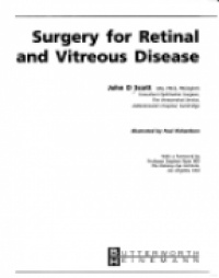 Scott J. D. - Surgery for Retinal and Vitreous Disease