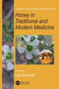 La?d Boukraâ - Honey in Traditional and Modern Medicine