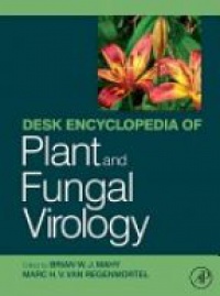Mahy - Desk Encyclopedia of Plant and Fungal Virology