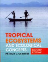 Osborne P. - Tropical Ecosystems and Ecological Concepts