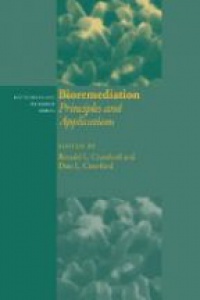 Crawford R. - Bioremediation: Principles and Applications