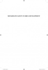 Suzanne L. Iverson, Dennis A. Smith - Metabolite Safety in Drug Development