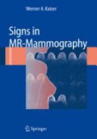 Kaiser W. - Signs in MR - Mammography
