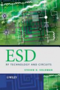 Voldman S. - ESD: RF Technology and Circuits