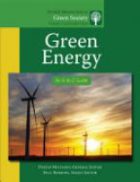 Dustin Mulvaney - Green Energy: An A-to-Z Guide