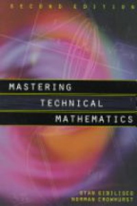 Gibilisco, S. - Mastering Technical Mathematics