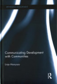 Linje Manyozo - Communicating Development with Communities