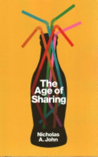 Nicholas A. John - The Age of Sharing