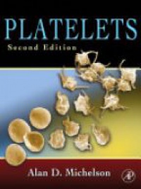 Michelson A. D. - Platelets, 2nd ed.