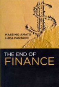 Amato M. - The End of Finance