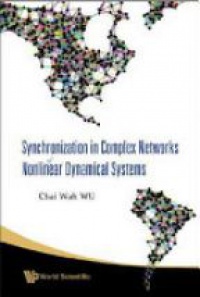 Wu Chai Wah - Synchronization In Complex Networks Of Nonlinear Dynamical Systems