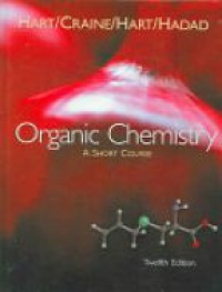 Hart - Organic Chemistry: a Short Course